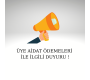 AİDAT ÖDEME VE TAKİP